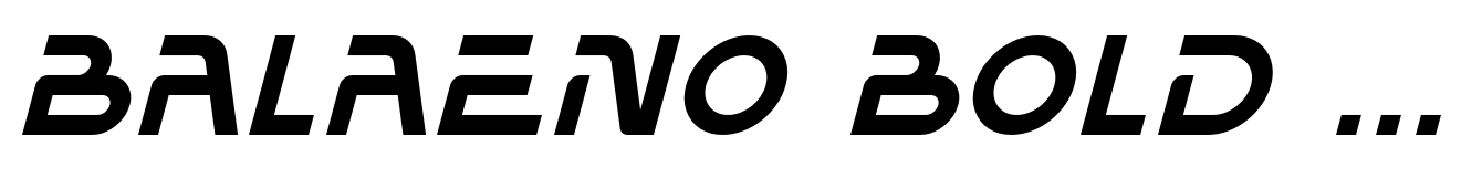 Balaeno Bold Italic